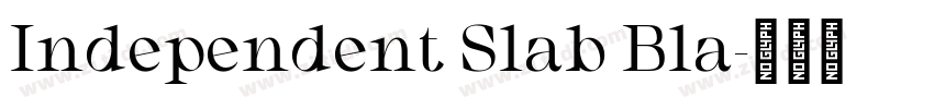 Independent Slab Bla字体转换